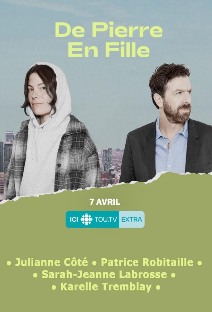 TV ratings for De Pierre En Fille in Portugal. ici tou.tv TV series