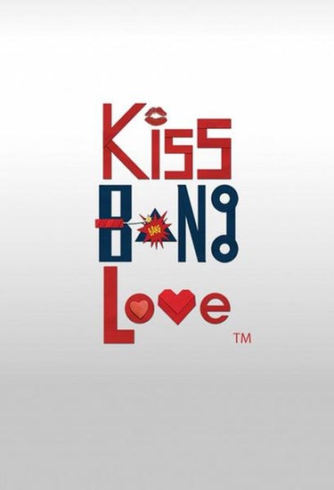 Kiss Bang Love