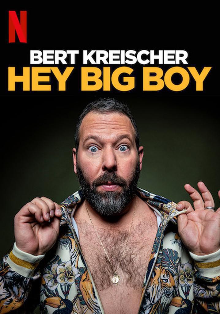 TV ratings for Bert Kreischer: Hey Big Boy in the United States. Netflix TV series