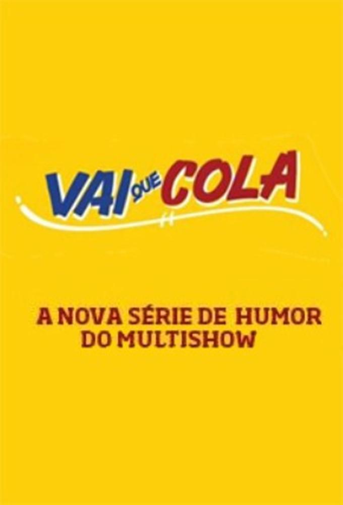TV ratings for Vai Que Cola in the United States. Multishow TV series