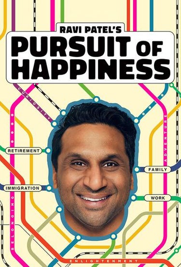 Ravi Patel's Pursuit Of Happiness