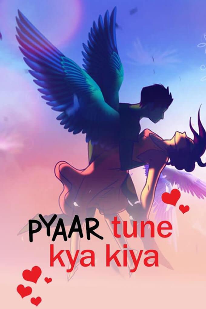 TV ratings for Pyar Tune Kya Kiya in the United States. Zing TV series
