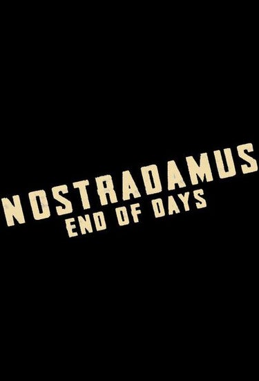 Nostradamus: End Of Days