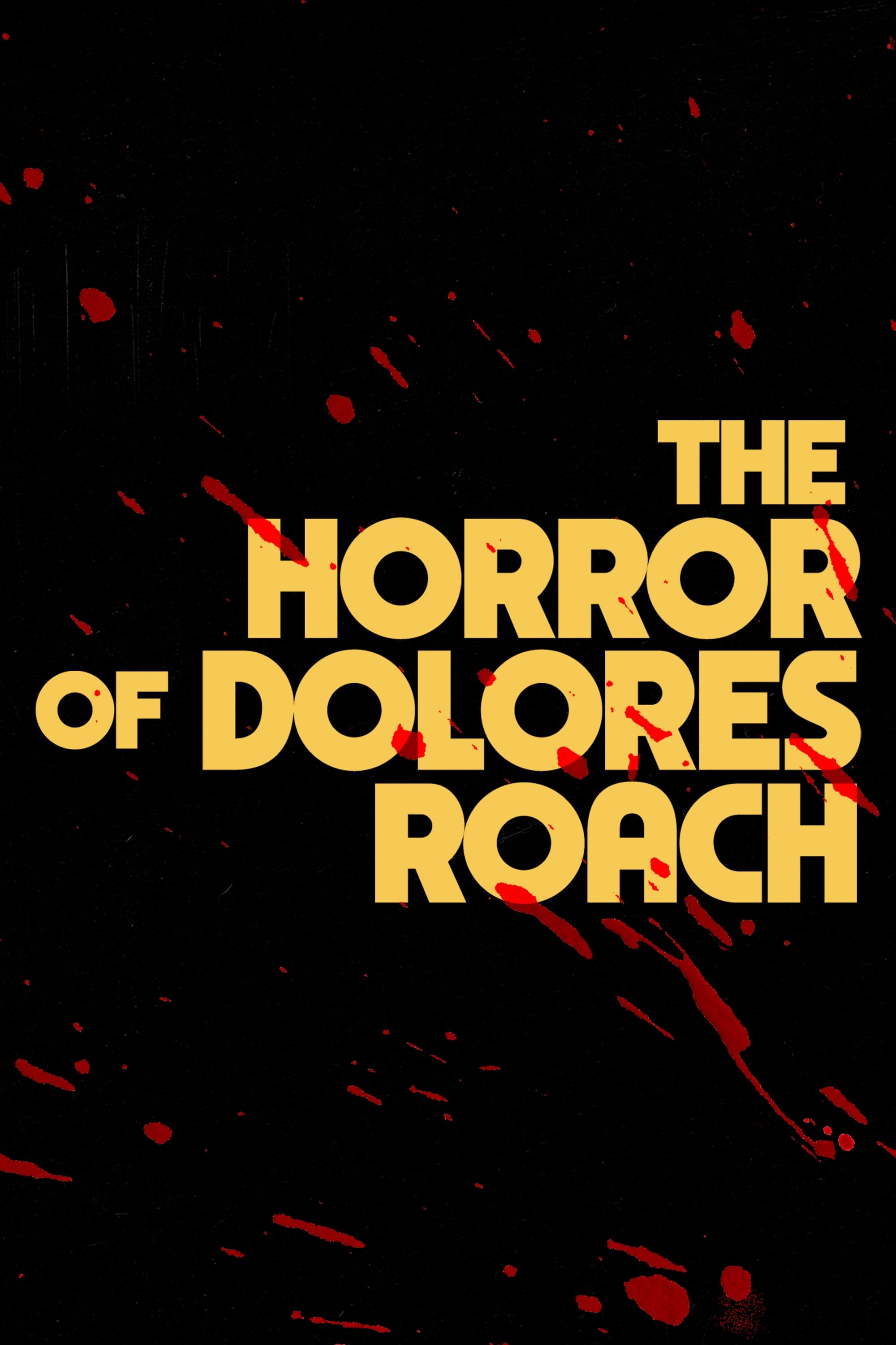 TV ratings for The Horror Of Dolores Roach in Canada. Amazon Prime Video TV series
