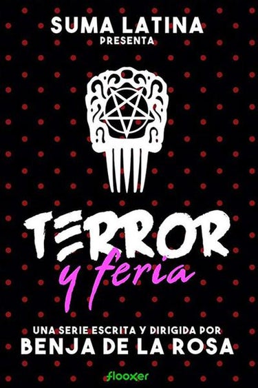 Terror Y Feria