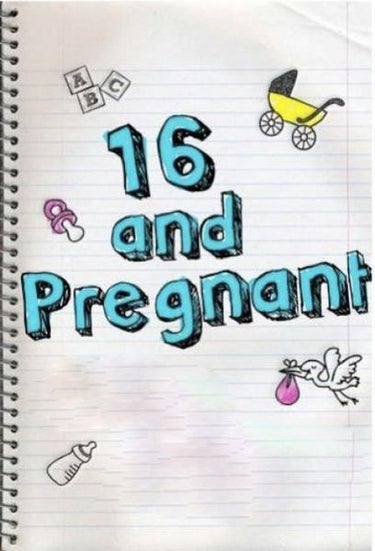 16 And Pregnant