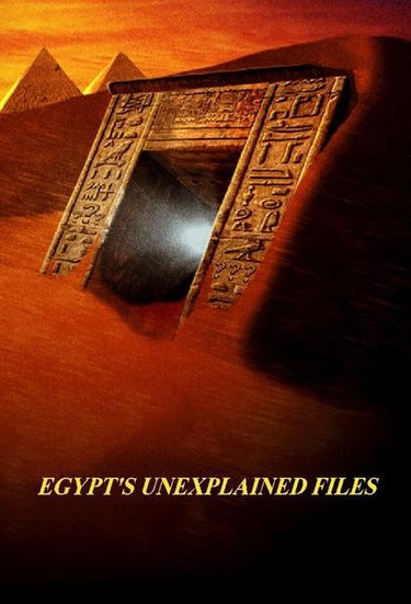 Egypt’s Unexplained Files
