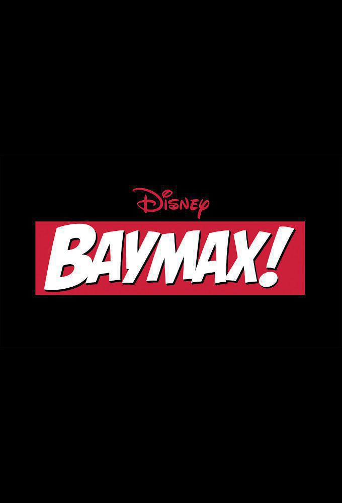 TV ratings for Baymax! in Mexico. Disney+ TV series