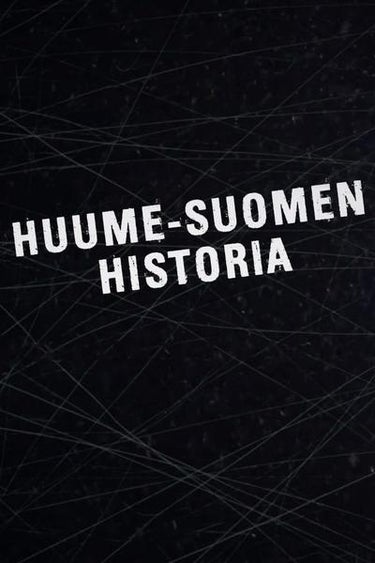 Huume-Suomen Historia