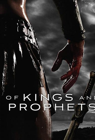 Of Kings & Prophets