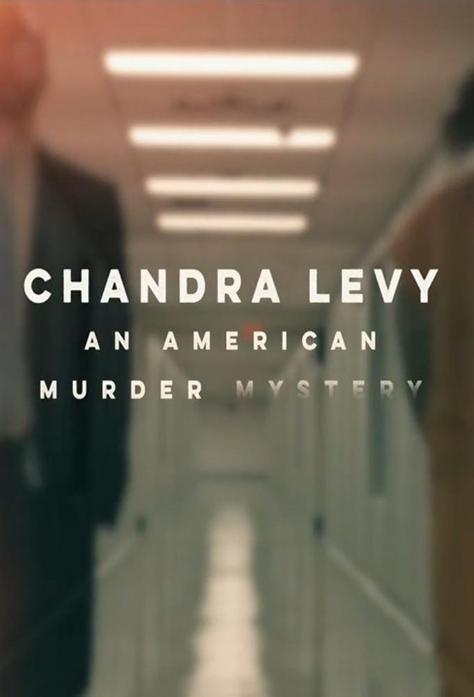 TV ratings for Chandra Levy: An American Murder Mystery in South Korea. investigation discovery TV series