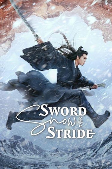Sword Snow Stride (雪中悍刀行)