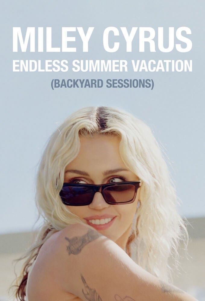 TV ratings for Miley Cyrus - Endless Summer Vacation (Backyard Sessions) in Turkey. Disney+ TV series
