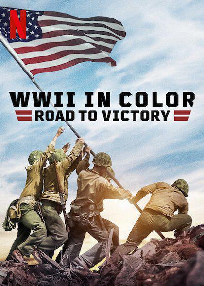 TV ratings for Wwii In Color: Road To Victory in Sweden. Netflix TV series