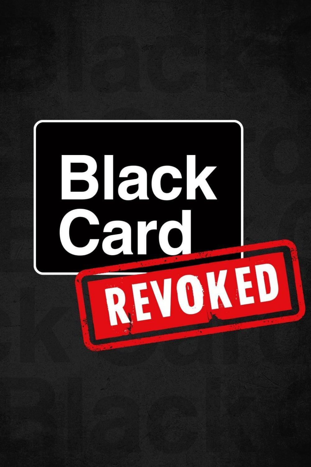 TV ratings for Black Card Revoked in the United Kingdom. bet TV series