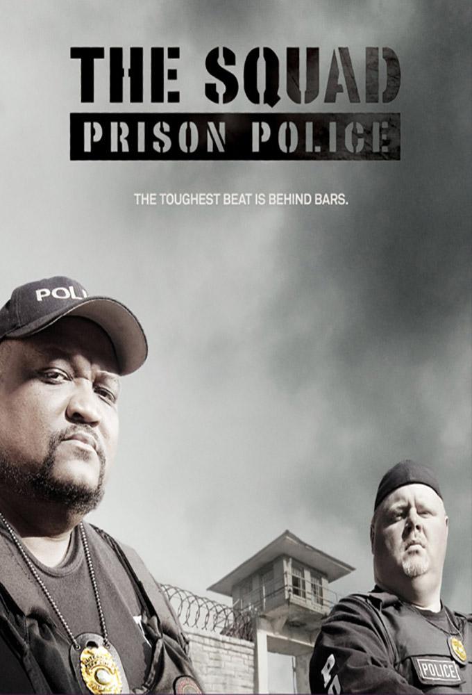 TV ratings for The Squad: Prison Police in Thailand. a&e TV series