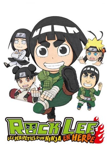 Rock Lee & His Ninja Pals (rock Lee : Les Péripéties D'un Ninja En Herbe)