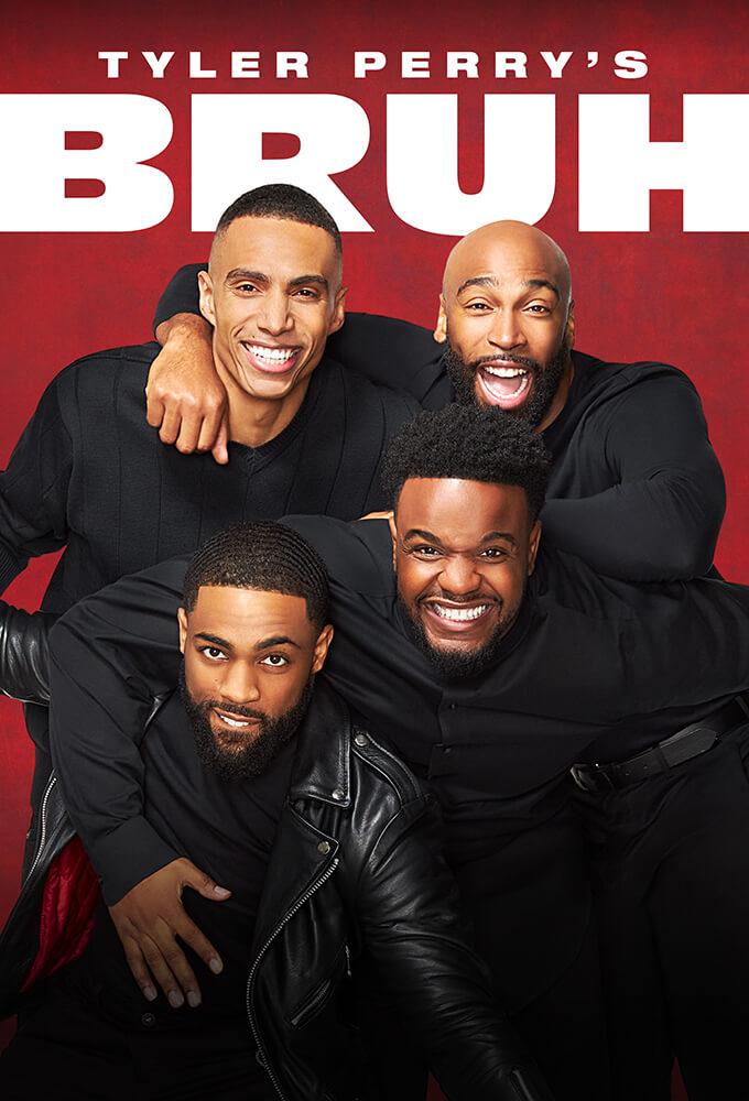 TV ratings for Tyler Perry's Bruh in Suecia. bet+ TV series