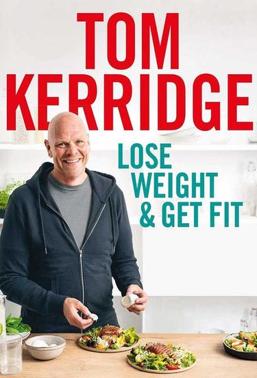 Lose Weight And Get Fit With Tom Kerridge