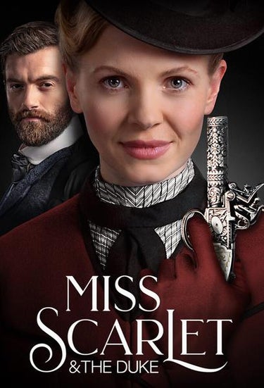 Miss Scarlet And The Duke