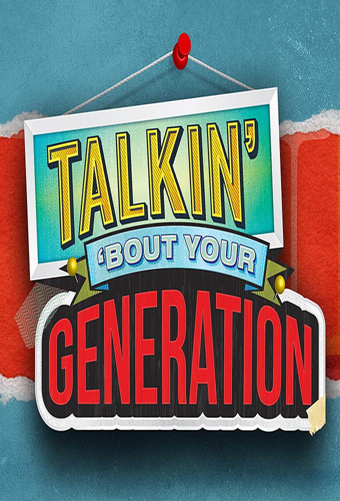 TV ratings for Talkin' 'bout Your Generation in Turkey. Network 10 TV series