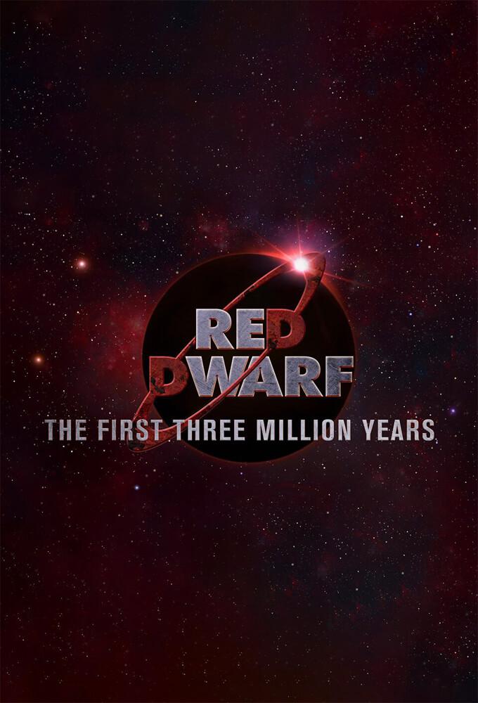 TV ratings for Red Dwarf: The First Three Million Years in Turkey. Dave TV series