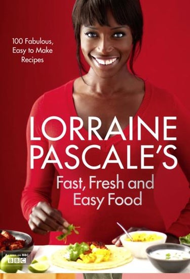 Lorraine's Fast, Fresh And Easy Food