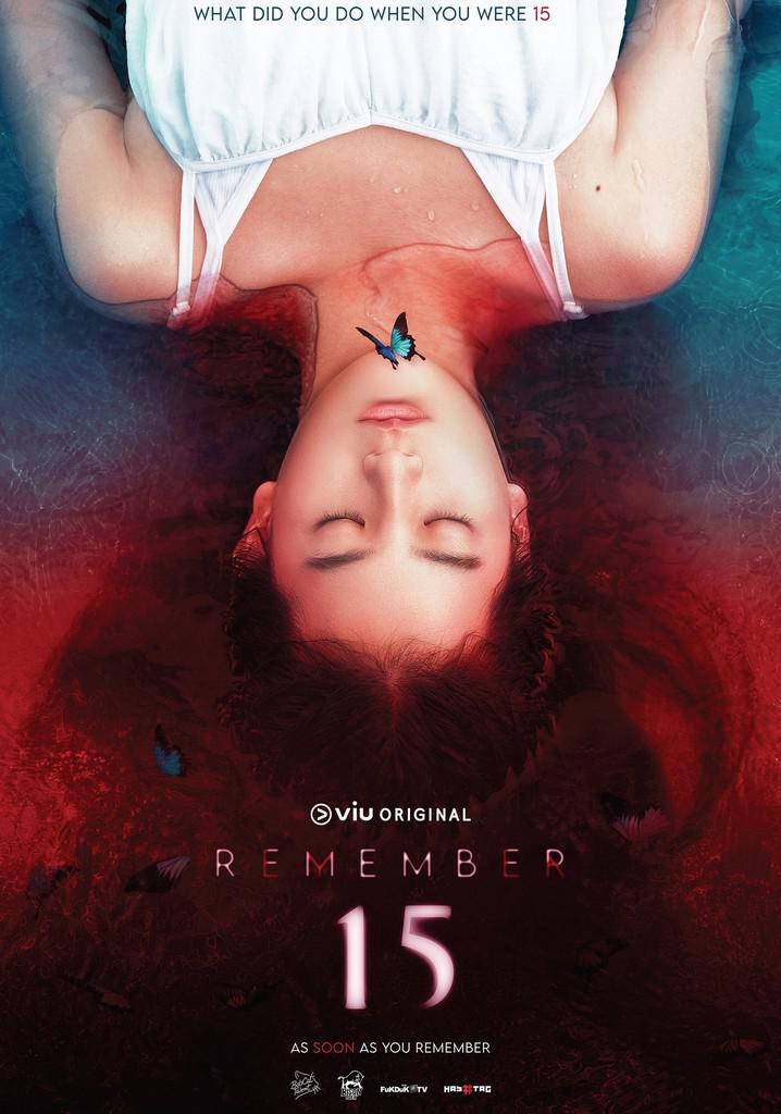 TV ratings for Remember 15 in Thailand. viu TV series