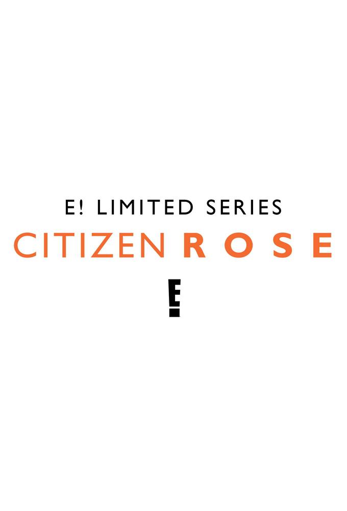 TV ratings for Citizen Rose in Mexico. e! TV series