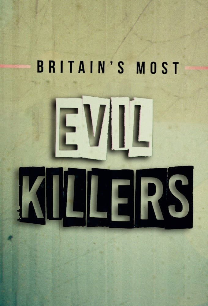 TV ratings for Britain's Most Evil Killers in the United States. Sky Crime TV series
