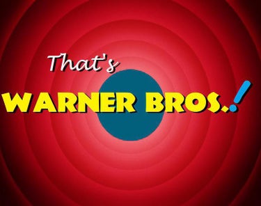 That's Warner Bros.!