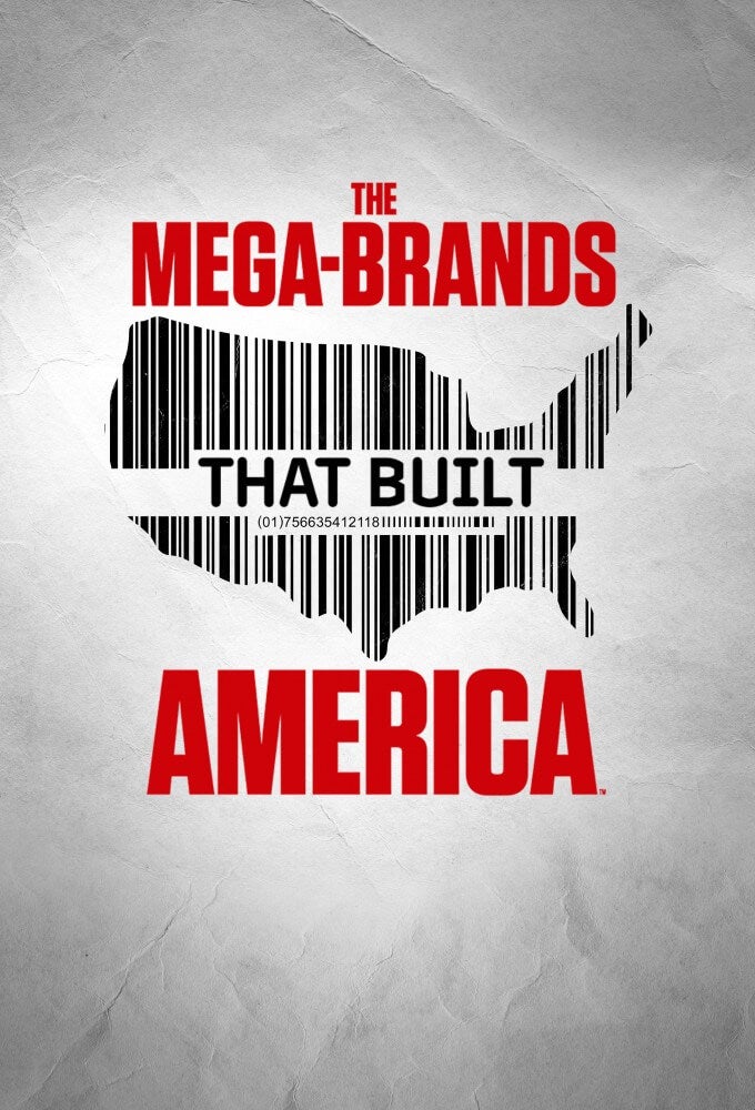 TV ratings for The Mega-Brands That Built America in Thailand. history TV series