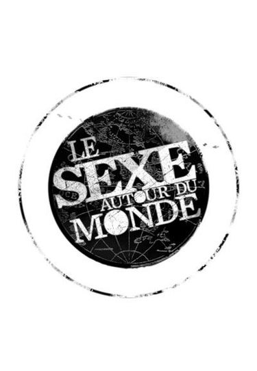 Le Sexe Autour Du Monde