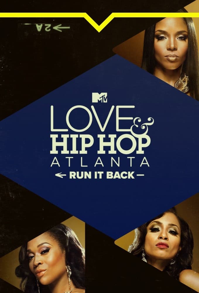 TV ratings for Love & Hip Hop Atlanta: Run It Back in Japan. MTV TV series