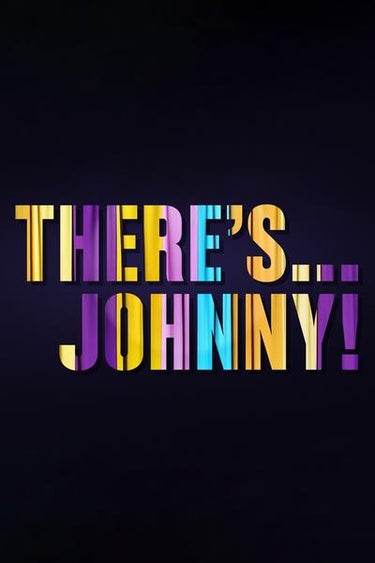 There's ... Johnny!