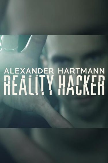 Alexander Hartmann - Reality Hacker