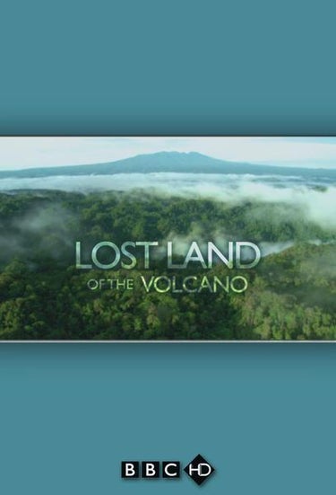 Lost Land Of The Volcano