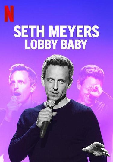 Seth Meyers: Lobby Baby