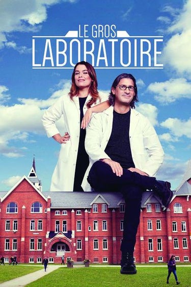 The Big Laboratory (Le Gros Laboratoire)