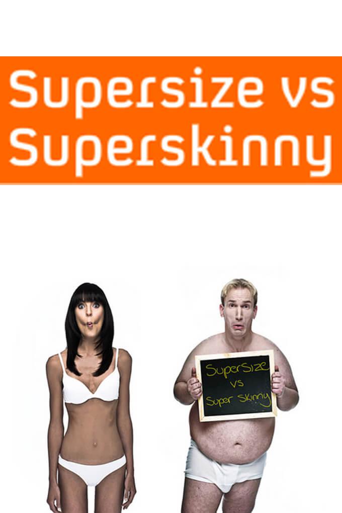 TV ratings for Supersize Vs Superskinny in India. Channel 4 TV series
