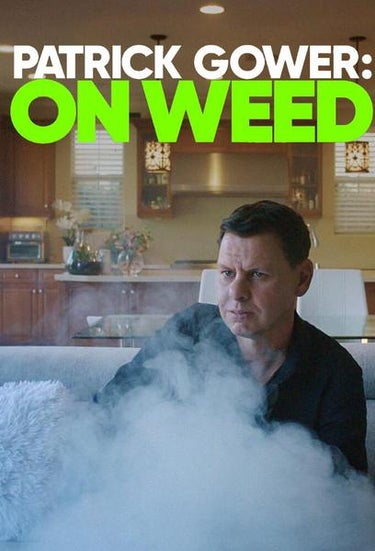 Patrick Gower: On Weed