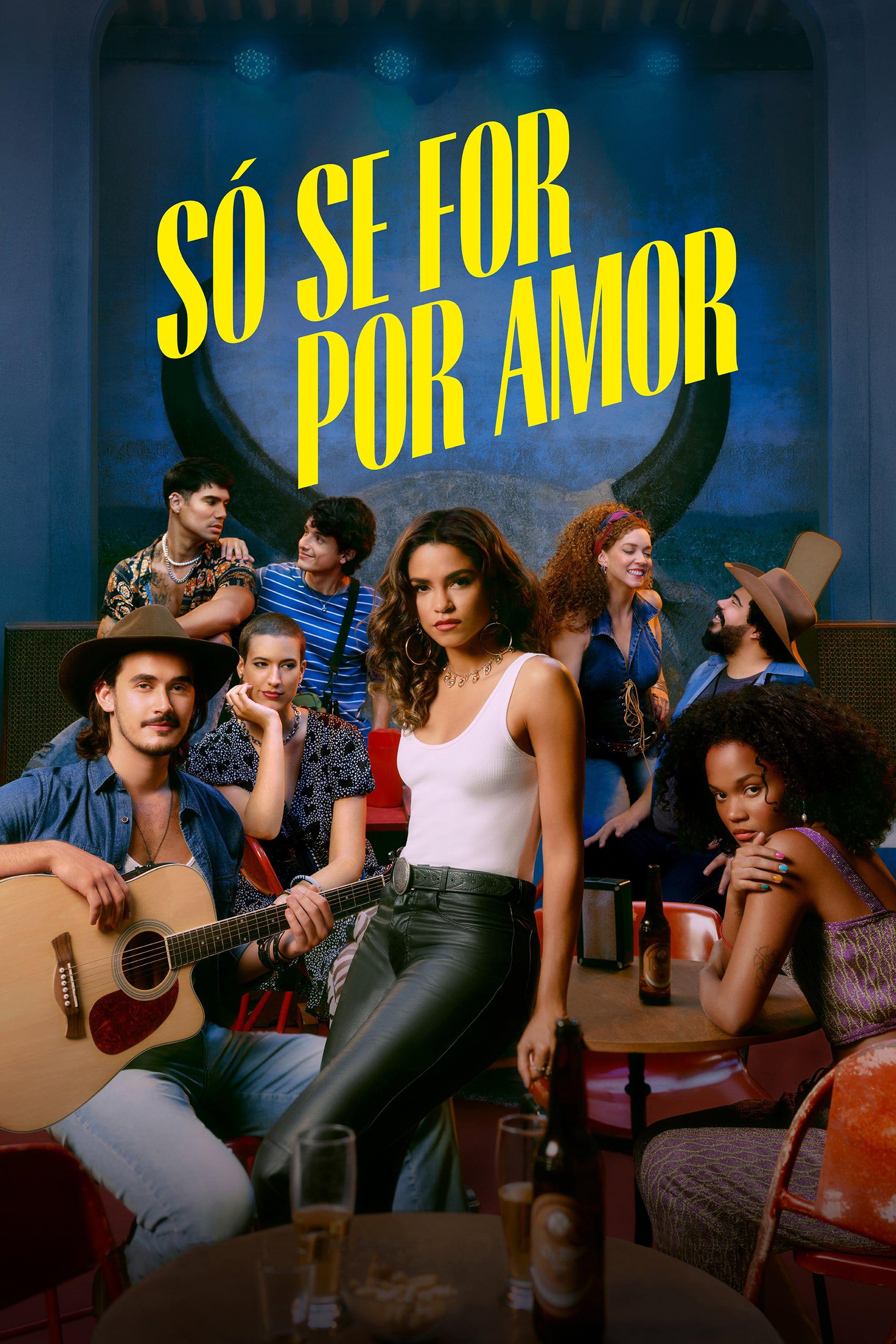 TV ratings for Only For Love (Só Se For Por Amor) in Países Bajos. Netflix TV series