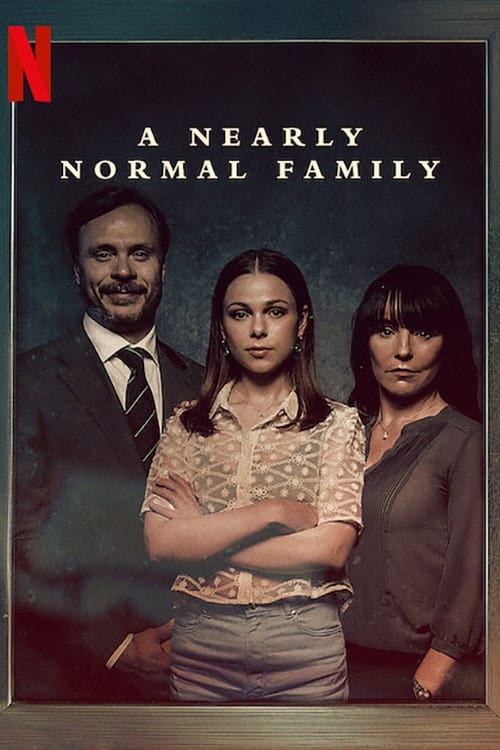 TV ratings for A Nearly Normal Family (En Helt Vanlig Familj) in Canada. Netflix TV series