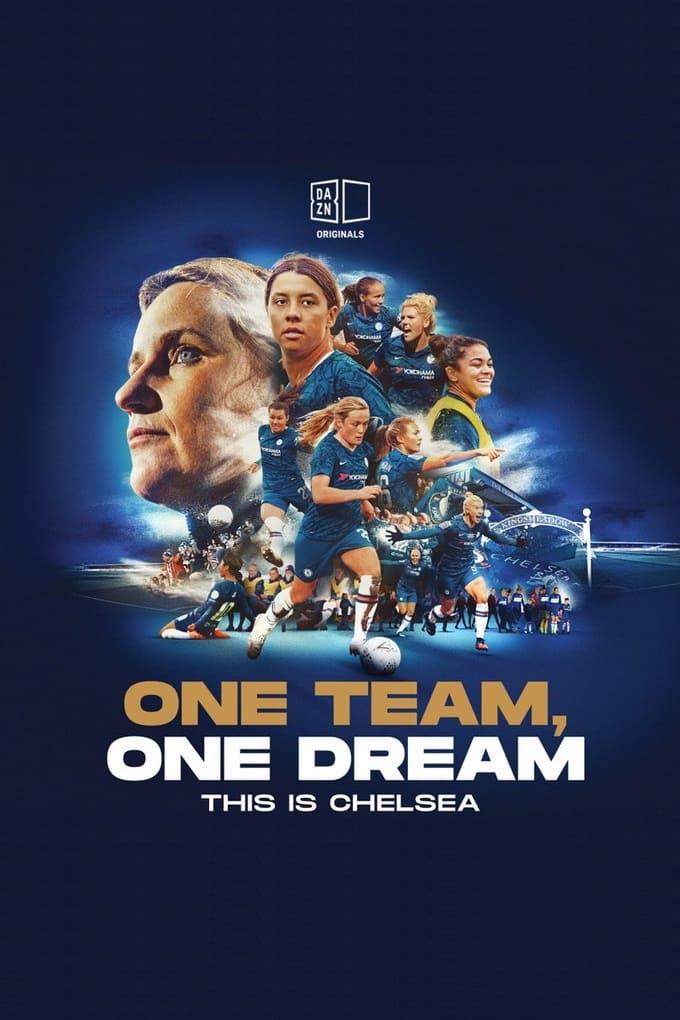 TV ratings for One Team, One Dream: This Is Chelsea in the United Kingdom. DAZN TV series