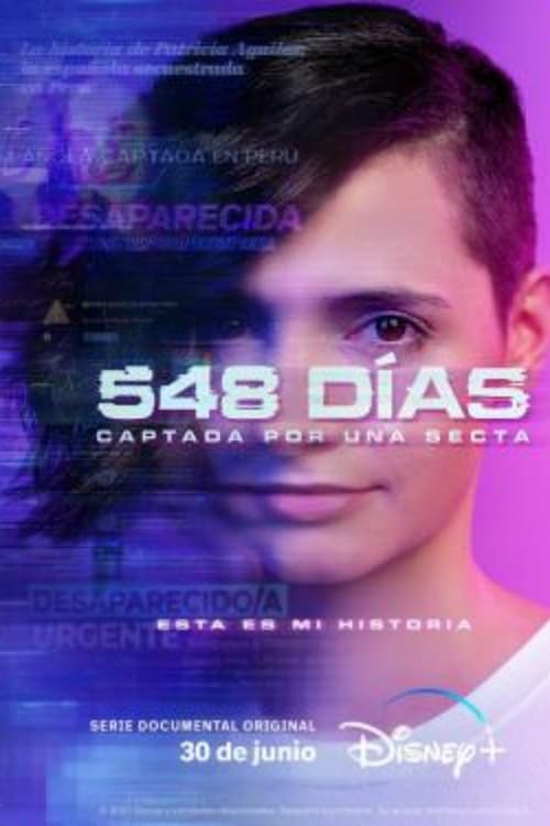 TV ratings for 548 Days: Abducted Online (548 Días: Captada Por Una Secta) in Malaysia. Disney+ TV series