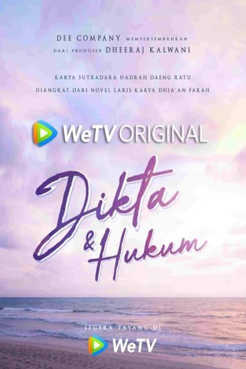 TV ratings for Dikta & Hukum in Germany. wetv TV series