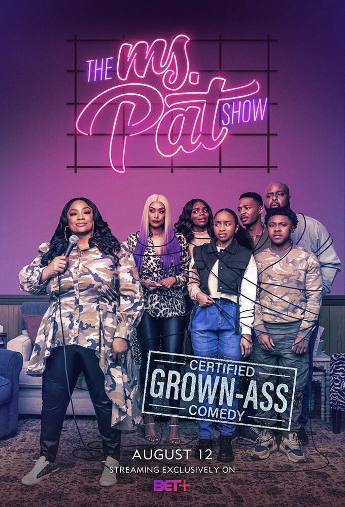 TV ratings for The Ms. Pat Show in Germany. bet+ TV series