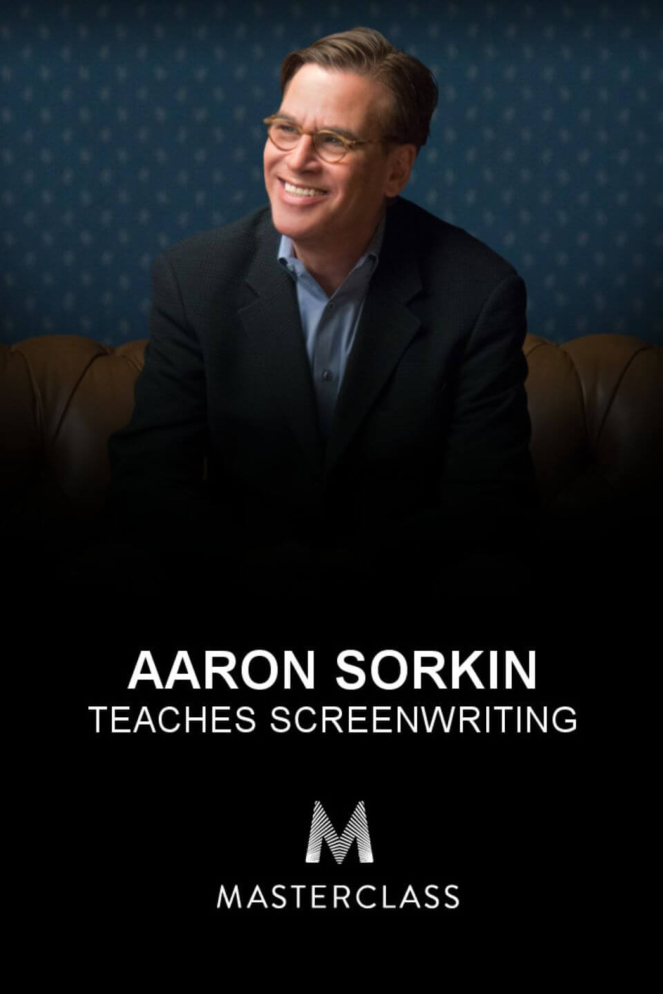 TV ratings for Aaron Sorkin Teaches Screenwriting in Mexico. MasterClass TV series