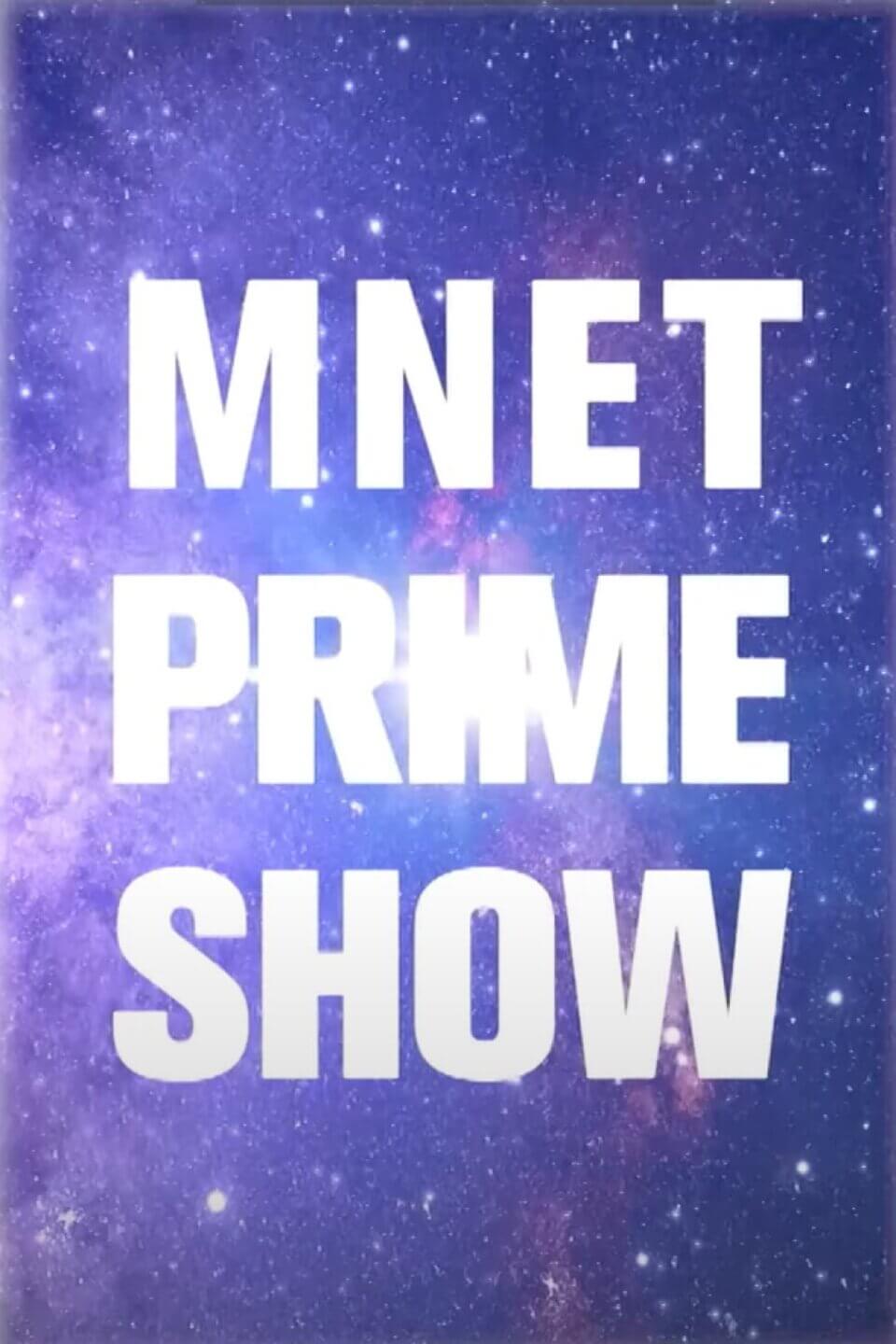 TV ratings for Mnet Prime Show (엠넷 프라임쇼) in Japan. Mnet TV series