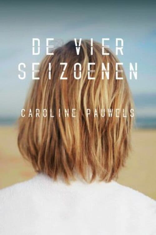 TV ratings for De Vier Seizoenen Van Caroline Pauwels in France. Canvas TV series